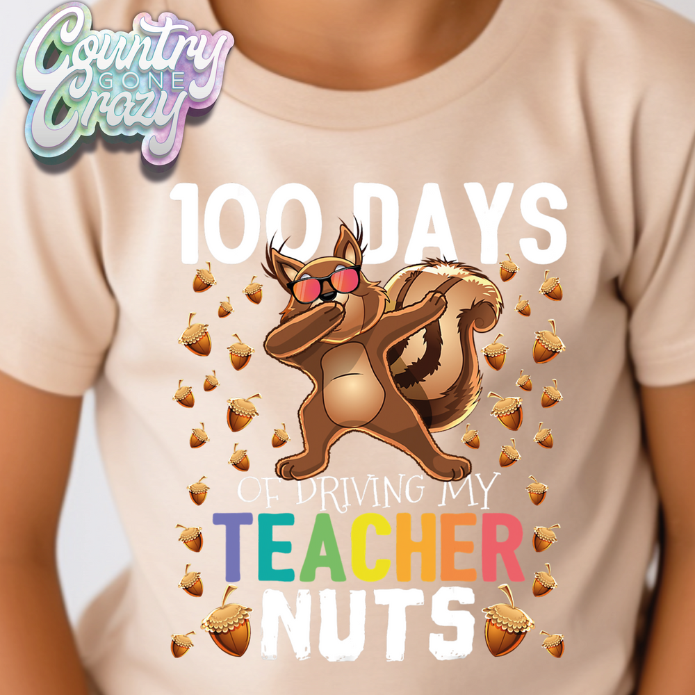 100 DAYS DRIVING MY TEACHER NUTS // T-Shirt-Country Gone Crazy-Country Gone Crazy