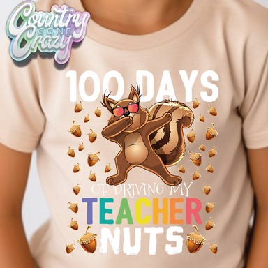 100 DAYS DRIVING MY TEACHER NUTS // T-Shirt-Country Gone Crazy-Country Gone Crazy