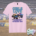 Girls Love Monster Trucks Too! // Shirt-Country Gone Crazy-Country Gone Crazy