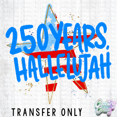 HT5587 • 250 YEARS HALLELUJAH-Country Gone Crazy-Country Gone Crazy