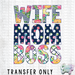 HT640 • Wife Mom Boss-Country Gone Crazy-Country Gone Crazy