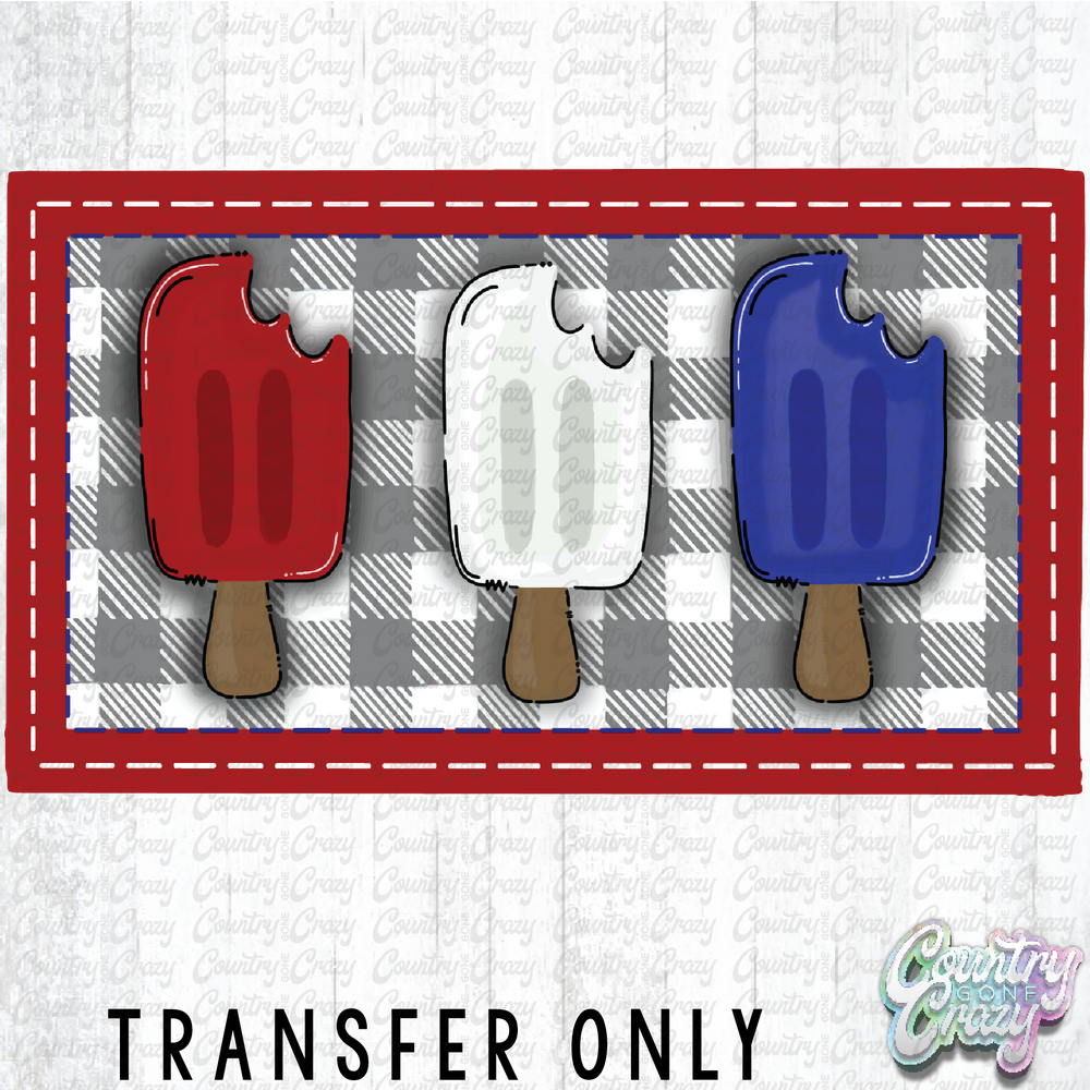 HT664 • Patriotic Popsicles-Country Gone Crazy-Country Gone Crazy