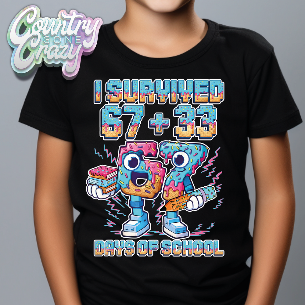 I SURVIVED 67+33 DAYS OF SCHOOL / T-Shirt-Country Gone Crazy-Country Gone Crazy