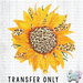 HT856 • Leopard Sunflower-Country Gone Crazy-Country Gone Crazy