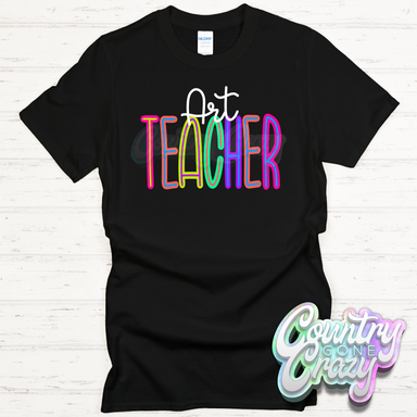 Art Teacher Bright T-Shirt-Country Gone Crazy-Country Gone Crazy