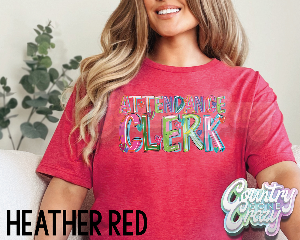 Attendance Clerk • Splash • T-Shirt-Country Gone Crazy-Country Gone Crazy