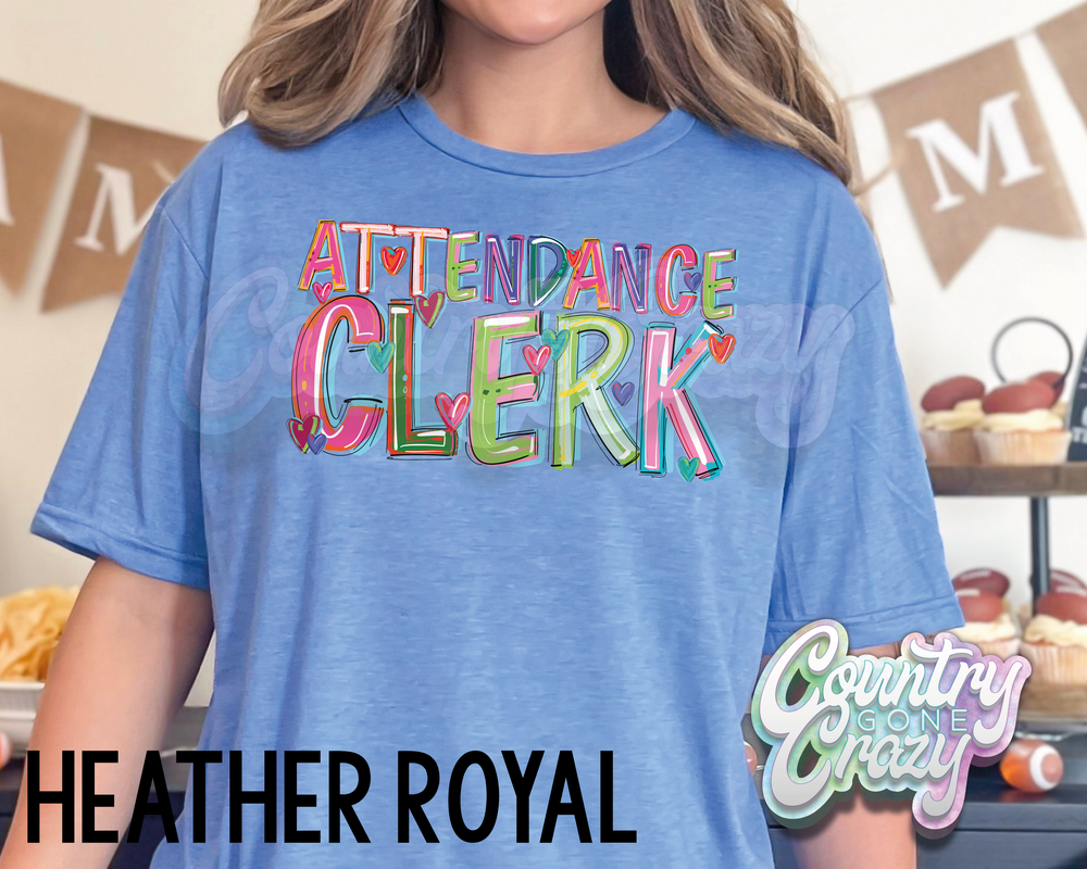 Attendance Clerk • Splash • T-Shirt-Country Gone Crazy-Country Gone Crazy