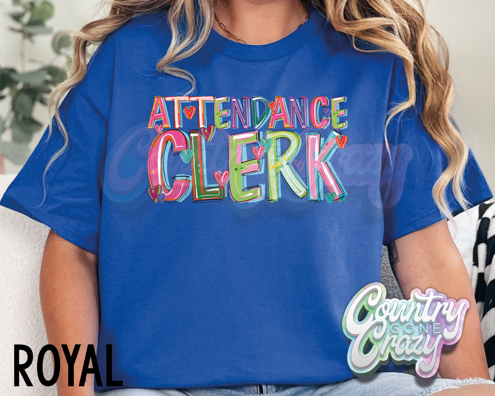 Attendance Clerk • Splash • T-Shirt-Country Gone Crazy-Country Gone Crazy