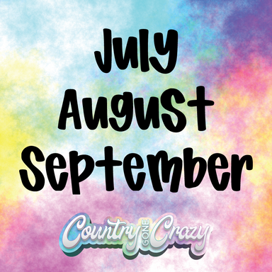 3 Month Rent // July, August, September-Country Gone Crazy-Country Gone Crazy