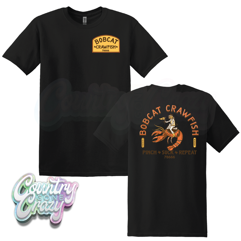 Bobcat Crawfish • Pinch, Suck, Repeat - Front & Back // Unisex T-Shirt-Country Gone Crazy-Country Gone Crazy