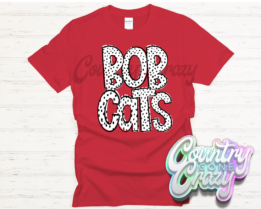 Bobcats •• Dottie •• T-Shirt-Country Gone Crazy-Country Gone Crazy