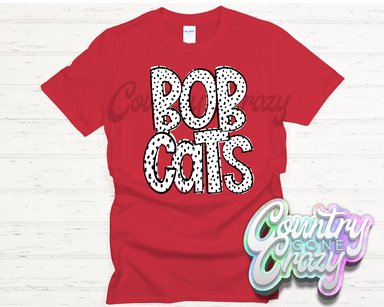Bobcats •• Dottie •• T-Shirt-Country Gone Crazy-Country Gone Crazy