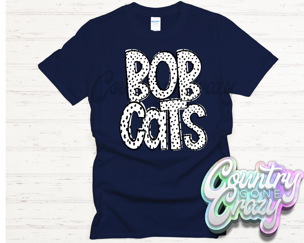 Bobcats •• Dottie •• T-Shirt-Country Gone Crazy-Country Gone Crazy