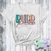 Burr Pride Doodle ~ T-Shirt-Country Gone Crazy-Country Gone Crazy