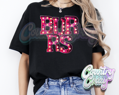 Burrs * Pink Marquee * T-Shirt-Country Gone Crazy-Country Gone Crazy