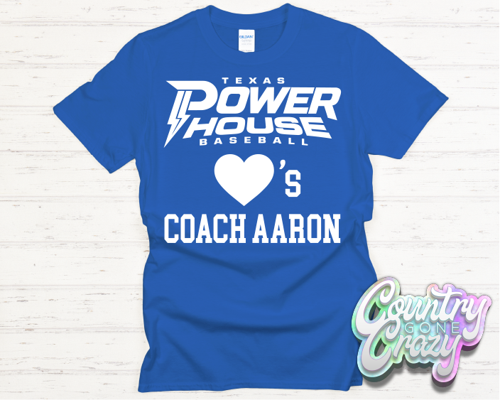 POWERHOUSE LOVES COACH AARON - Dri Fit Shirt-Country Gone Crazy-Country Gone Crazy