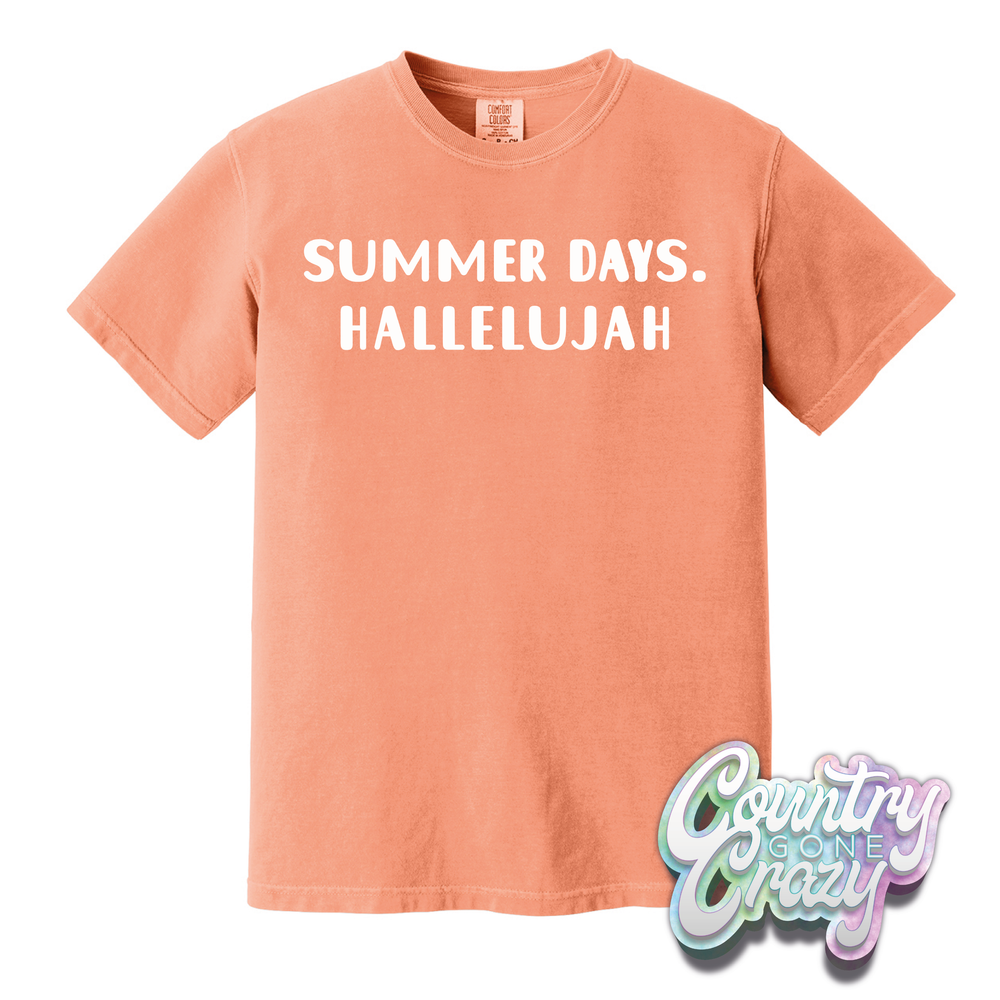 SUMMER DAYS. HALLELUJAH // COMFORT COLORS T-SHIRT-Comfort Colors-Country Gone Crazy
