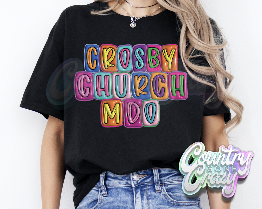 Crosby Church MDO •• Bubble •• T-Shirt-Country Gone Crazy-Country Gone Crazy