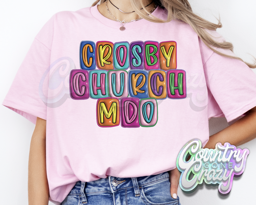 Crosby Church MDO •• Bubble •• T-Shirt-Country Gone Crazy-Country Gone Crazy