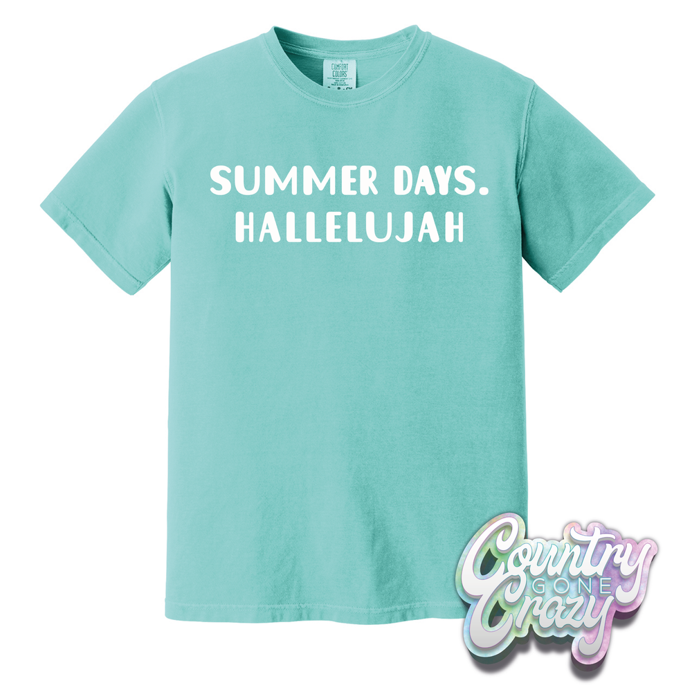 SUMMER DAYS. HALLELUJAH // COMFORT COLORS T-SHIRT-Comfort Colors-Country Gone Crazy