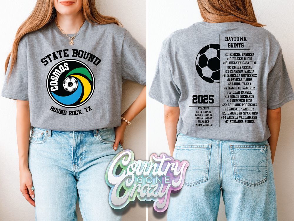Cosmos Baytown Saints 2025 Roster T-Shirt -Dry Fit-Country Gone Crazy-Country Gone Crazy