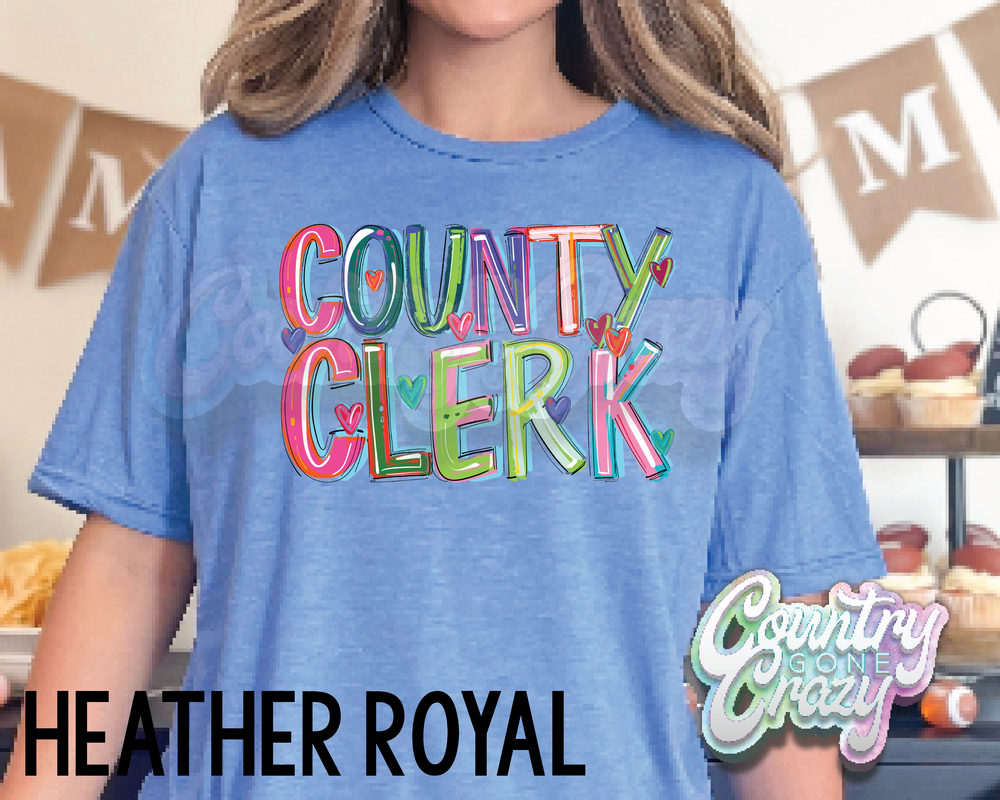 COUNTY CLERK • Splash • T-Shirt-Country Gone Crazy-Country Gone Crazy