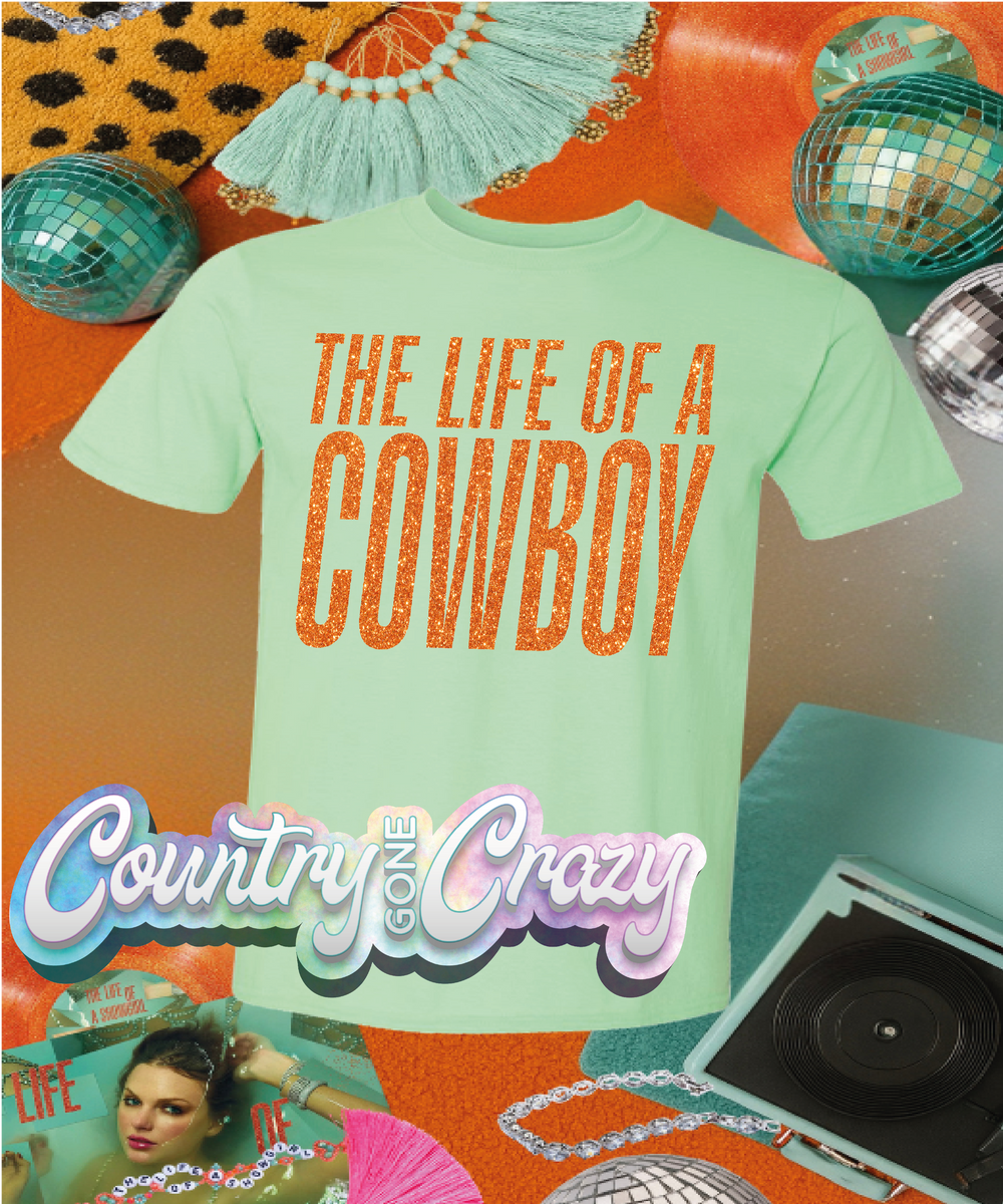 THE LIFE OF A COWBOY //-Country Gone Crazy-Country Gone Crazy