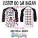 CUSTOM 100 Days Raglan-Country Gone Crazy-Country Gone Crazy