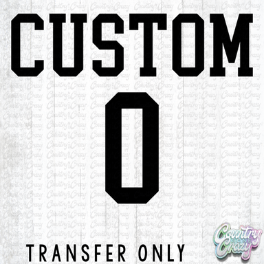 CUSTOM NAME AND NUMBER - Transfer-Country Gone Crazy-Country Gone Crazy