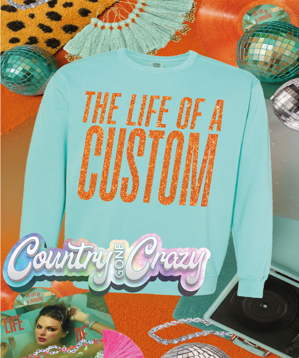 THE LIFE OF CUSTOM //-Country Gone Crazy-Country Gone Crazy