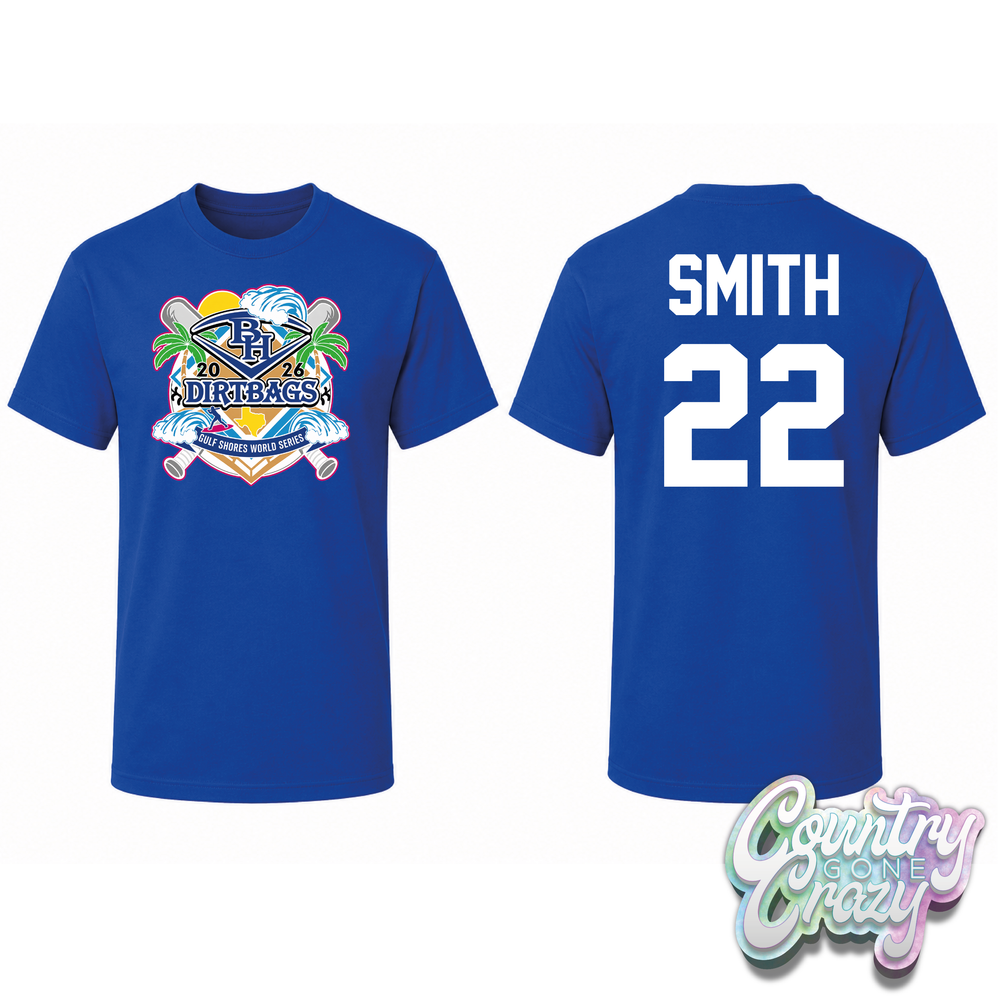 DIRTBAGS - WORLD SERIES - DRI-FIT-Port & Company-Country Gone Crazy