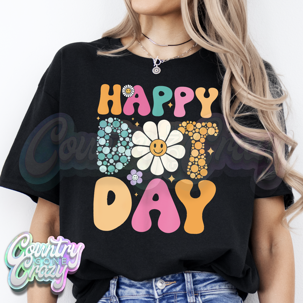 HAPPY DOT DAY - BLACK T-SHIRT-Country Gone Crazy-Country Gone Crazy