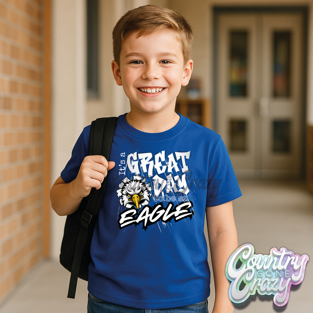 IT'S A GREAT DAY TO BE AN EAGLE-Country Gone Crazy-Country Gone Crazy