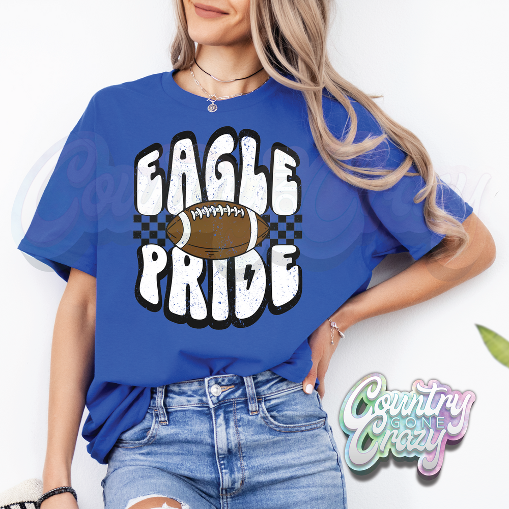 EAGLES •• PRIDE •• ROYAL T-SHIRT-Country Gone Crazy-Country Gone Crazy