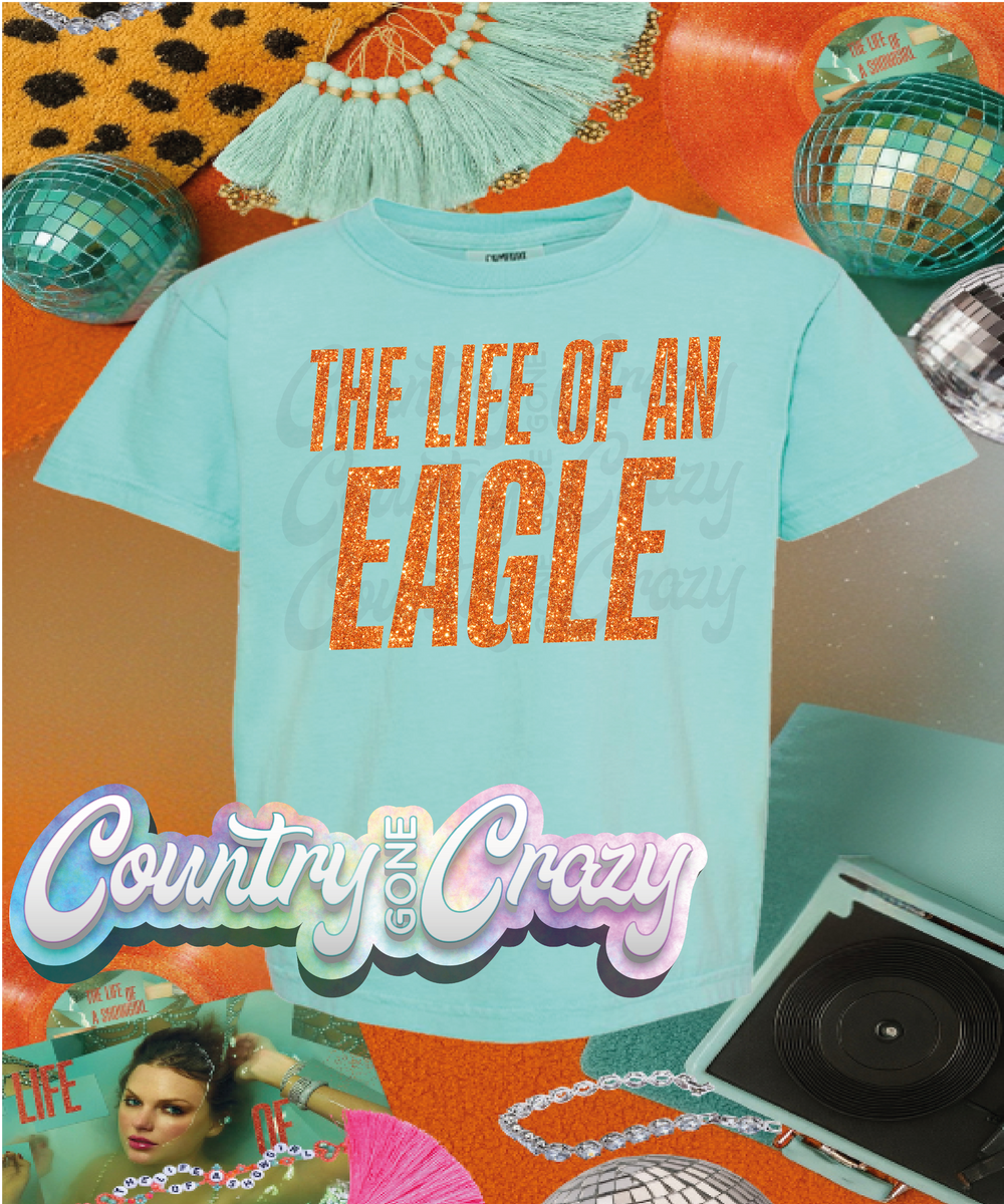 THE LIFE OF AN EAGLE//-Country Gone Crazy-Country Gone Crazy