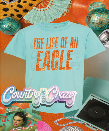 THE LIFE OF AN EAGLE//-Country Gone Crazy-Country Gone Crazy