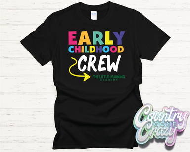 Early Childhood Crew - Little Learning Academy - T-Shirt-Country Gone Crazy-Country Gone Crazy