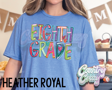 Eighth Grade • Splash • T-Shirt-Country Gone Crazy-Country Gone Crazy