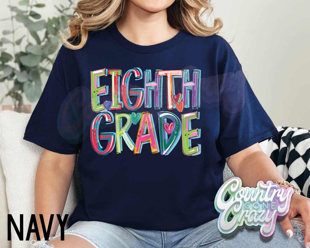 Eighth Grade • Splash • T-Shirt-Country Gone Crazy-Country Gone Crazy