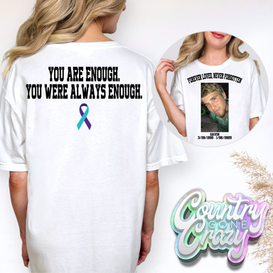 You Are Enough. You Were Always Enough - Gavin's Story White T-Shirt-Country Gone Crazy-Country Gone Crazy