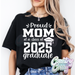 PROUD OF A 2025 GRADUATE - T-SHIRT - CUSTOMIZED-Country Gone Crazy-Country Gone Crazy