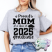 PROUD OF A 2025 GRADUATE - T-SHIRT - CUSTOMIZED-Country Gone Crazy-Country Gone Crazy