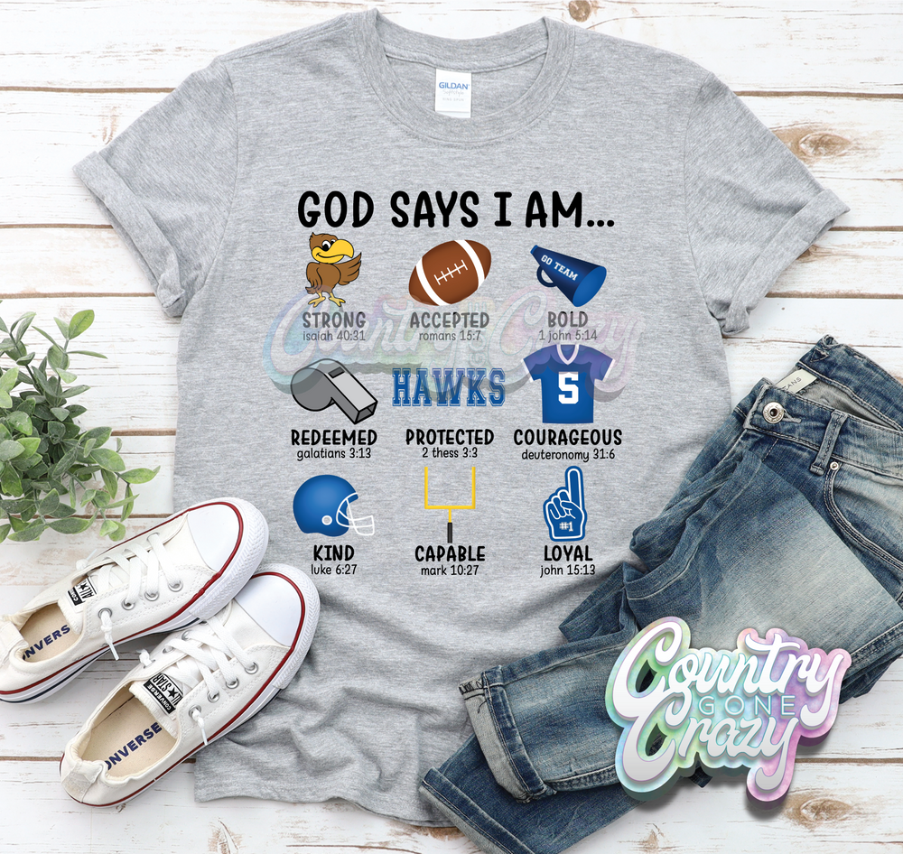 God Says I Am - Highlands Hawks - T-Shirt-Country Gone Crazy-Country Gone Crazy