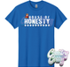 House of Honesty - Travis Elementary - T-Shirt-Country Gone Crazy-Country Gone Crazy