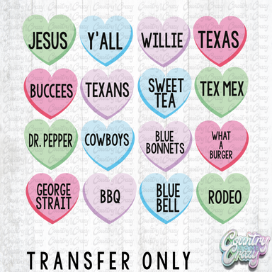 HT1214 • Texas Conversation Hearts-Country Gone Crazy-Country Gone Crazy