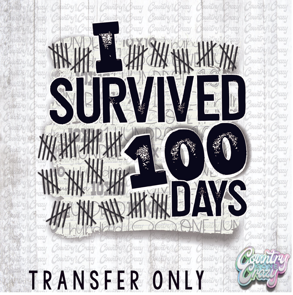 HT1220 • I Survived 100 Days-Country Gone Crazy-Country Gone Crazy