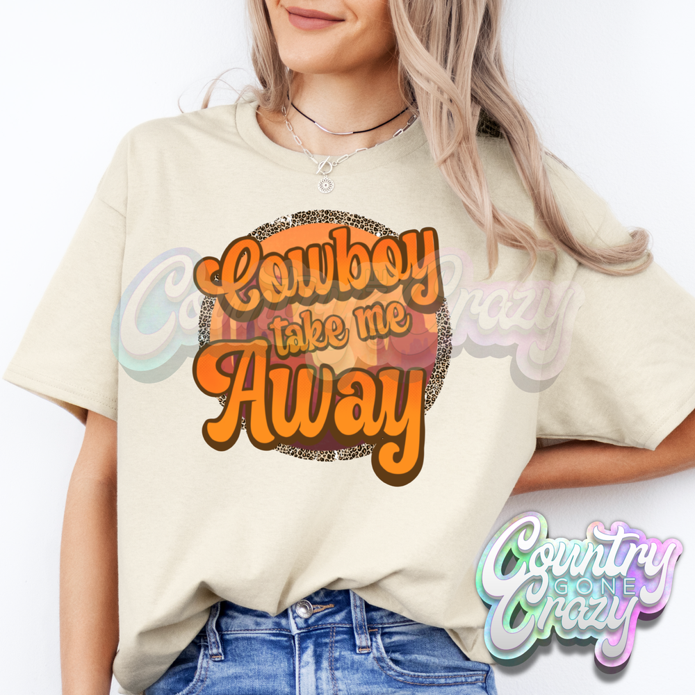 COWBOY TAKE ME AWAY // SAND T-SHIRT-Country Gone Crazy-Country Gone Crazy