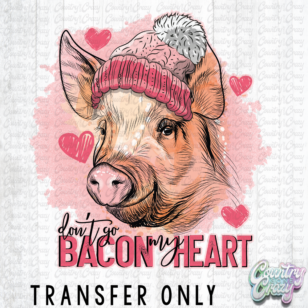 HT1633 • Don't Go Bacon My Heart-Country Gone Crazy-Country Gone Crazy