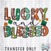 HT1714 • Lucky & Blessed-Country Gone Crazy-Country Gone Crazy