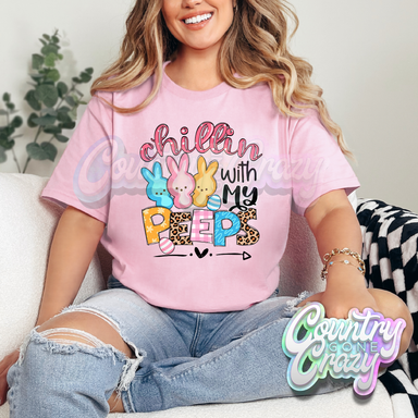 CHILLIN WITH MY PEEPS - LIGHT PINK T-SHIRT-Country Gone Crazy-Country Gone Crazy